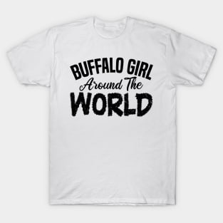 Buffalo girl around the world T-Shirt